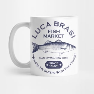 Luca Brasi Fish Market - Since 1945 Mug